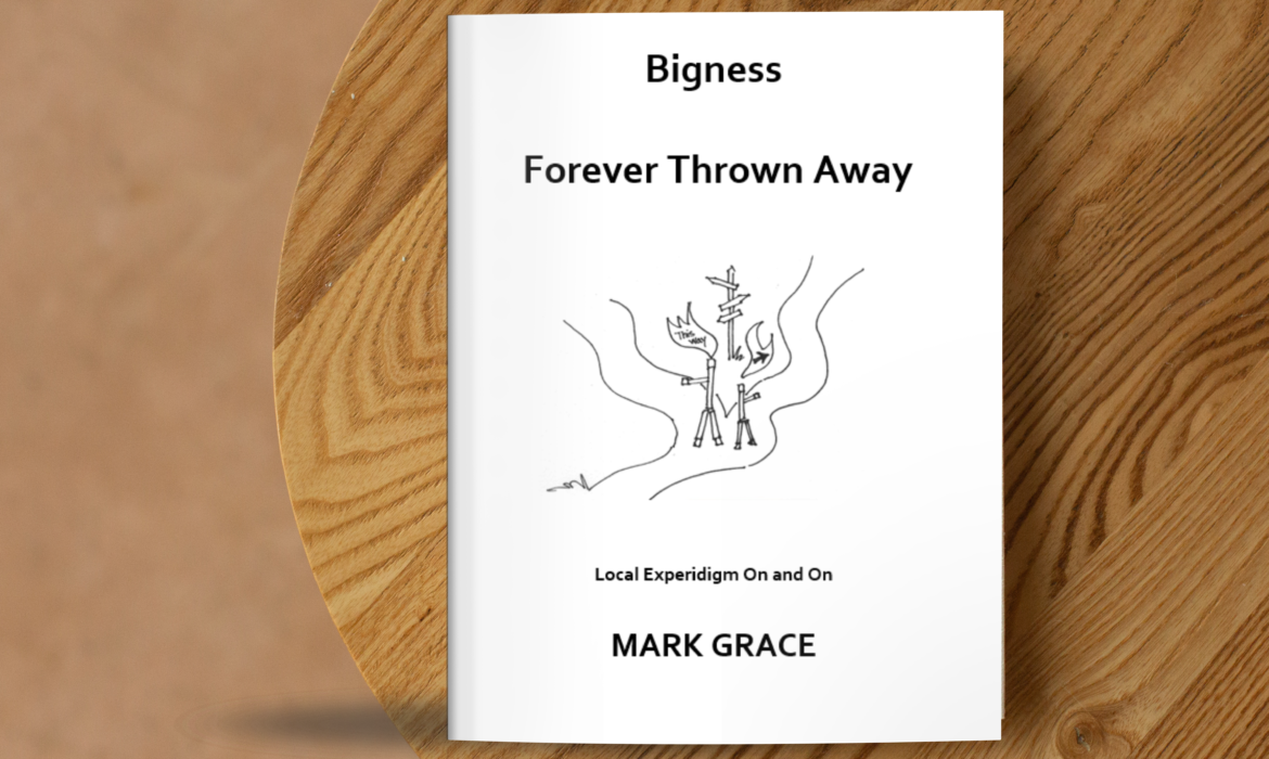 Bigness - Forever Thrown Away